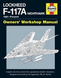 Enlarge image Cover: Lockheed F-117A Nighthawk Manual - J H Haynes & Co Ltd