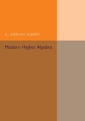 Cover: Modern Higher Algebra - Cambridge University Press