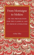Cover: From Montaigne to Moliere - Cambridge University Press
