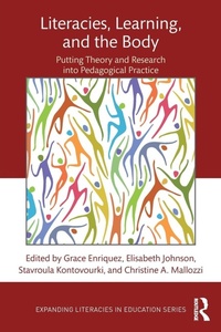 Enlarge image Cover: Literacies, Learning, and the Body - Routledge