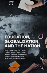Enlarge image Cover: Education, Globalization and the Nation - Palgrave Macmillan