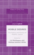 Cover: Mobile Desires - Palgrave Pivot