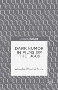Cover: Dark Humor in Films of the 1960s - Palgrave MacMillan