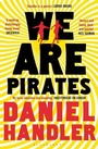 Cover: We Are Pirates - Bloomsbury Publishing PLC