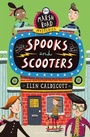 Cover: Spooks and Scooters - Bloomsbury Childrens Books