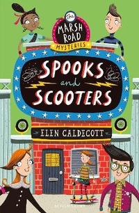 Enlarge image Cover: Spooks and Scooters - Bloomsbury Childrens Books