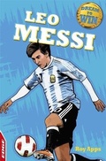 Cover: EDGE: Dream to Win: Leo Messi - Franklin Watts Ltd