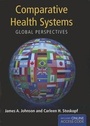 Cover: Out of Print: Comparative Health Systems - Jones and Bartlett Publishers, Inc