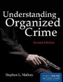Cover: Understanding Organized Crime - Jones and Bartlett Publishers, Inc