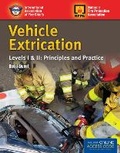 Cover: Vehicle Extrication Levels I & II: Principles and Practice - Jones and Bartlett Publishers, Inc