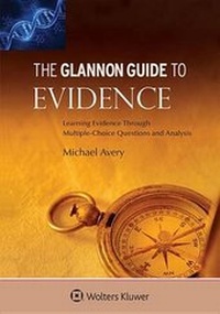 Enlarge image Cover: Glannon Guide to Evidence - Aspen Publishers Inc.,U.S.
