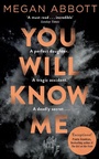 Cover: You Will Know Me - Picador