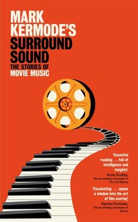 Enlarge image Cover: Mark Kermode's Surround Sound - Picador