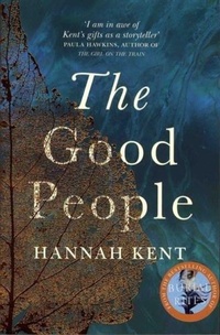 Enlarge image Cover: The Good People - Picador