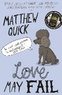 Cover: Love May Fail - Picador