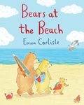 Cover: Bears at the Beach - Macmillan Children's Books