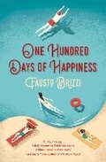 Cover: One Hundred Days of Happiness - Picador