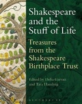Cover: Shakespeare and the Stuff of Life - The Arden Shakespeare