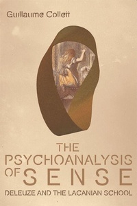 Enlarge image Cover: The Psychoanalysis of Sense - Edinburgh University Press
