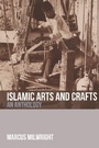 Cover: Islamic Arts and Crafts - Edinburgh University Press