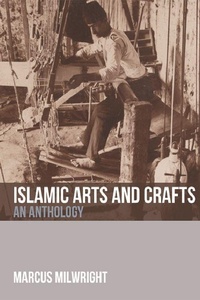 Enlarge image Cover: Islamic Arts and Crafts - Edinburgh University Press