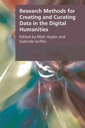 Cover: Research Methods for Creating and Curating Data in the Digital Humanities - Edinburgh University Press