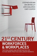 Cover: 21st Century Workforces and Workplaces - Bloomsbury Business