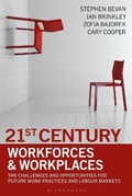 Cover: 21st Century Workforces and Workplaces - Bloomsbury Business
