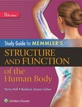 Cover: Study Guide for Memmler's Structure and Function of the Human Body - Jones and Bartlett Publishers, Inc