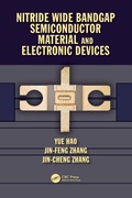 Cover: Nitride Wide Bandgap Semiconductor Material and Electronic Devices - CRC Press