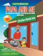 Cover: Papa and Me - AUTHORHOUSE