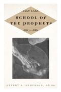 Cover: Salt Lake School of the Prophets, 1867-1883 - Signature Books