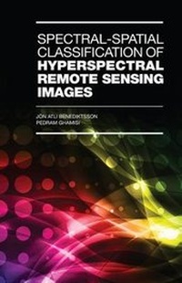Enlarge image Cover: Spectral-Spatial Classification of Hyperspectral Remote Sensing Images - Artech House Publishers