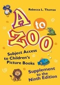 Cover: A to Zoo, Supplement to the Ninth Edition - Libraries Unlimited Inc