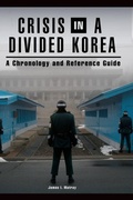 Cover: Crisis in a Divided Korea - ABC-CLIO