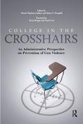 Cover: College in the Crosshairs - Stylus Publishing