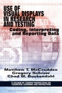 Cover: Use of Visual Displays in Research and Testing - Information Age Publishing