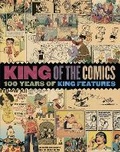 Cover: King of the Comics: One Hundred Years of King Features Syndicate - Library of American Comics