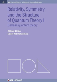 Abbildung von: Relativity, Symmetry and the Structure of the Quantum Theory - Morgan and Claypool Life Sciences