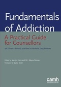Bild: Fundamentals of Addiction - Centre for Addiction and Mental Health