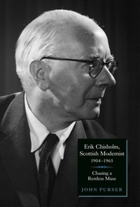 Abbildung von: Erik Chisholm, Scottish Modernist (1904-1965) - Boydell & Brewer