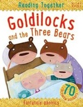 Cover: Reading Together Goldilocks and the Three Bears - Miles Kelly Publishing Ltd