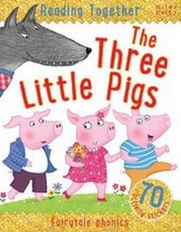 Enlarge image Cover: Reading Together the Three Little Pigs - Miles Kelly Publishing Ltd