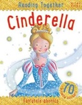 Cover: Reading Together Cinderella - Miles Kelly Publishing Ltd