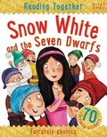 Cover: Reading Together Snow White and the Seven Dwarfs - Miles Kelly Publishing Ltd