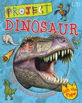 Cover: Project Dinosaur - Miles Kelly Publishing Ltd