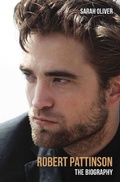 Cover: Robert Pattinson - The Biography - John Blake