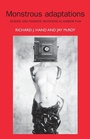 Cover: Monstrous Adaptations - Manchester University Press