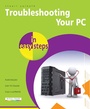 Cover: Troubleshooting Your PC in easy steps, 2nd edition - In Easy Steps