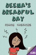 Cover: Deena's Dreadful Day - ReadZone Books Limited